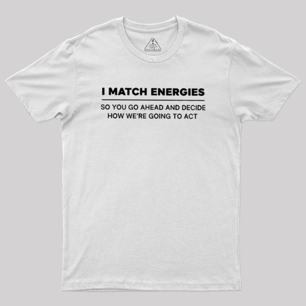 Energy Mirror Geek T-Shirt