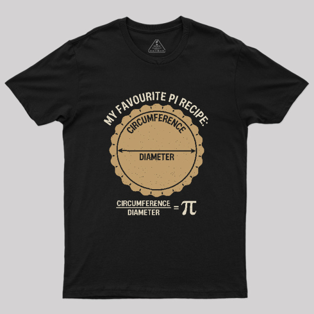 Favorite Pi Recipe Geek T-Shirt