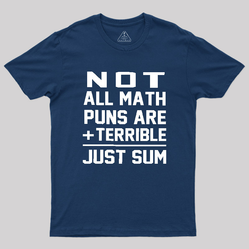Just Sum Geek T-Shirt