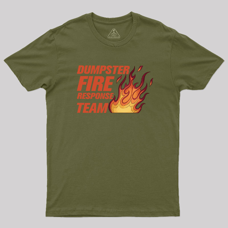 Dumpster Fire Crew Geek T-Shirt