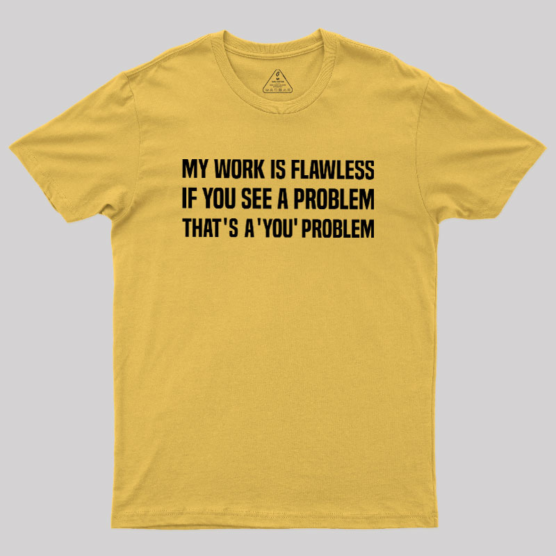 Flawless Logic Geek T-Shirt