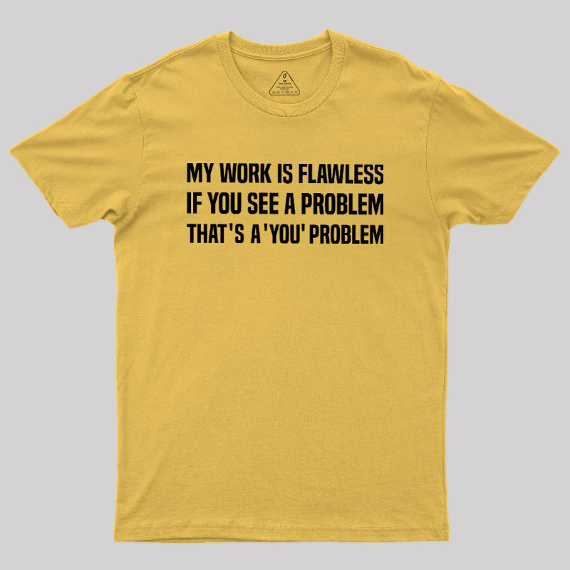 Flawless Logic Geek T-Shirt