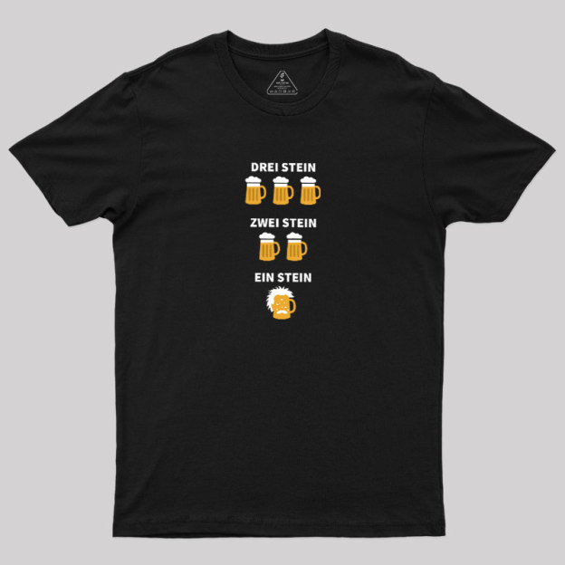 Ein Stein Geek T-Shirt