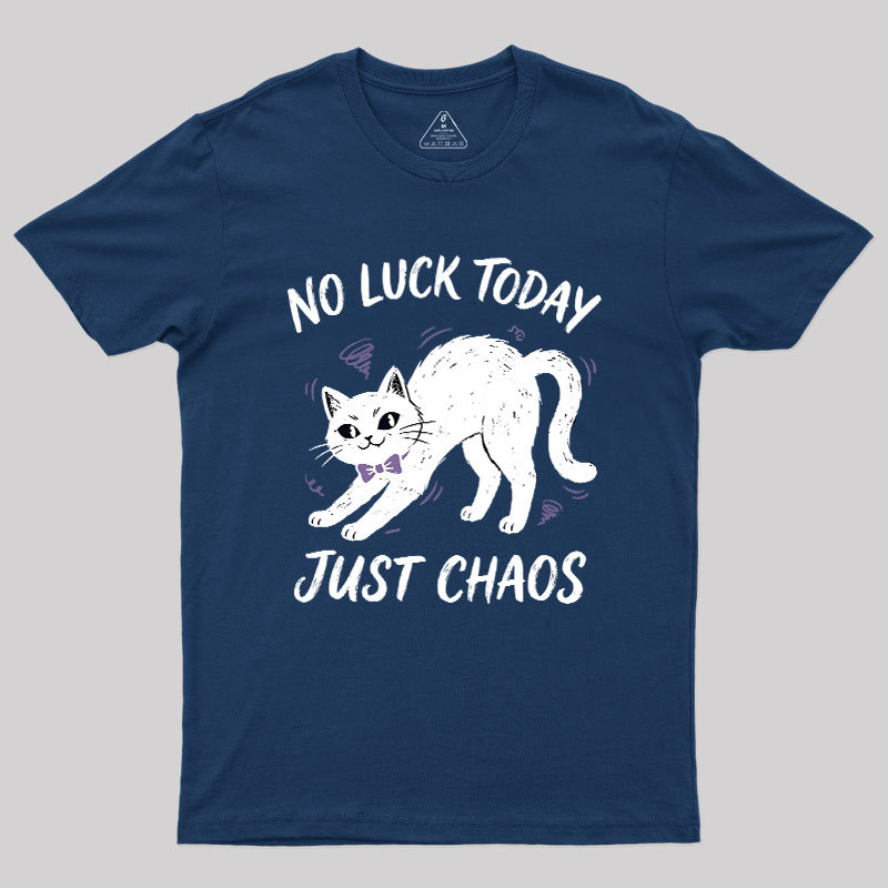 Just Chaos Cat Geek T-Shirt