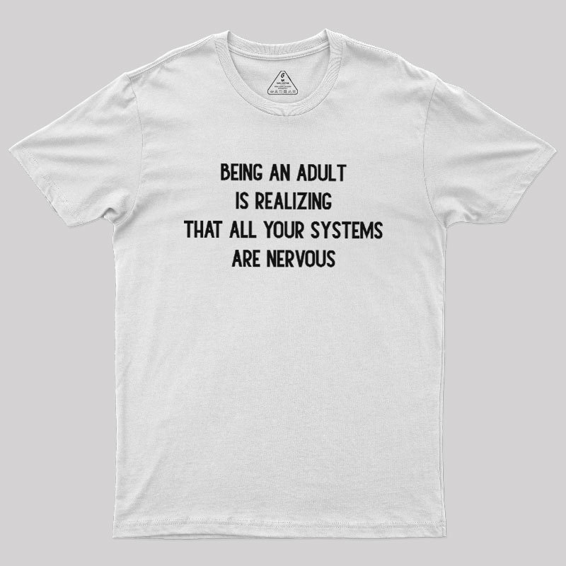 Nervous Systems Geek T-Shirt