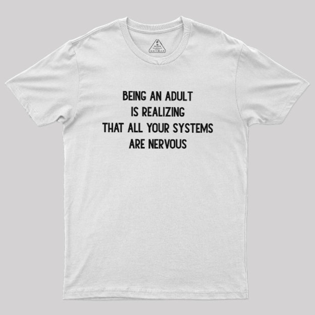 Nervous Systems Geek T-Shirt