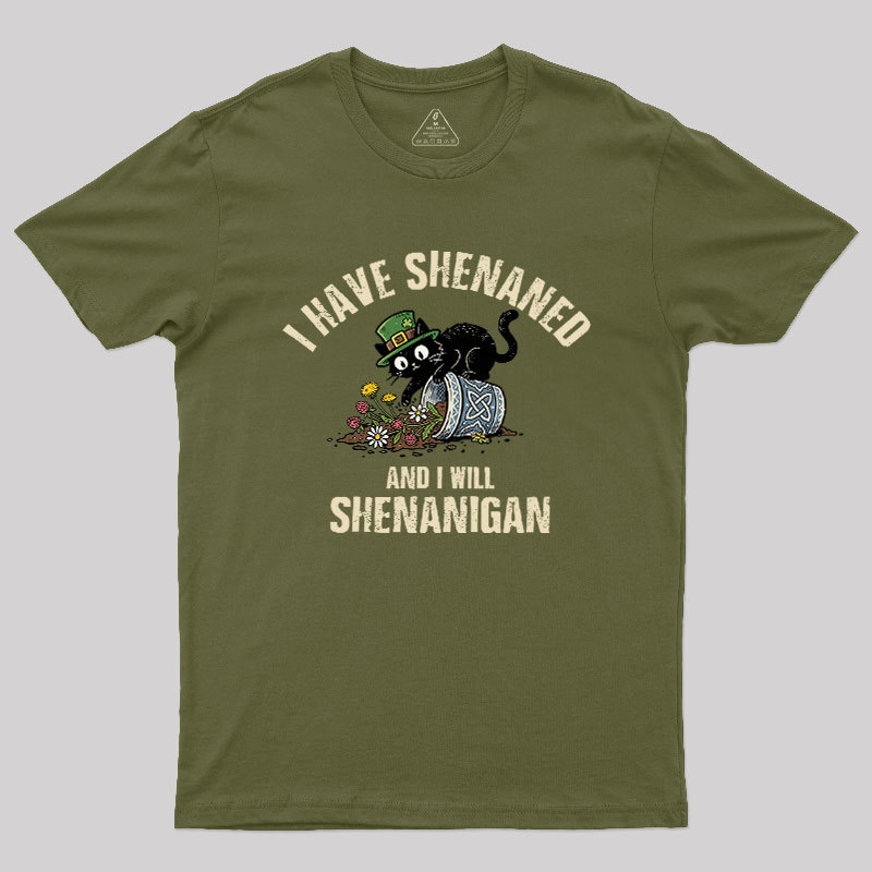 Shenanigan Mode On Geek T-Shirt