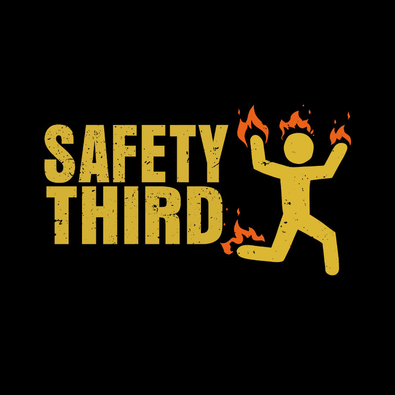 Safety Third Geek T-Shirt