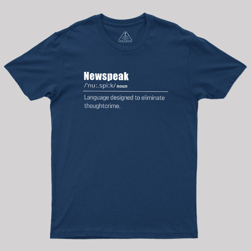 Newspeak Defined Geek T-Shirt