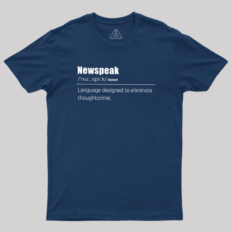 Newspeak Defined Geek T-Shirt