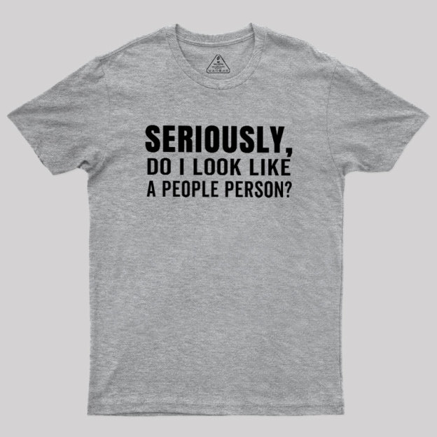Not a People Person Geek T-Shirt