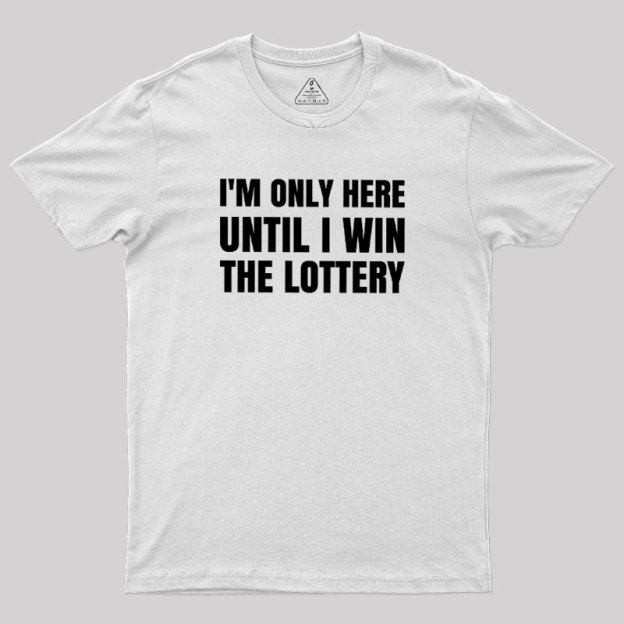 Temporary Till Jackpot Geek T-Shirt