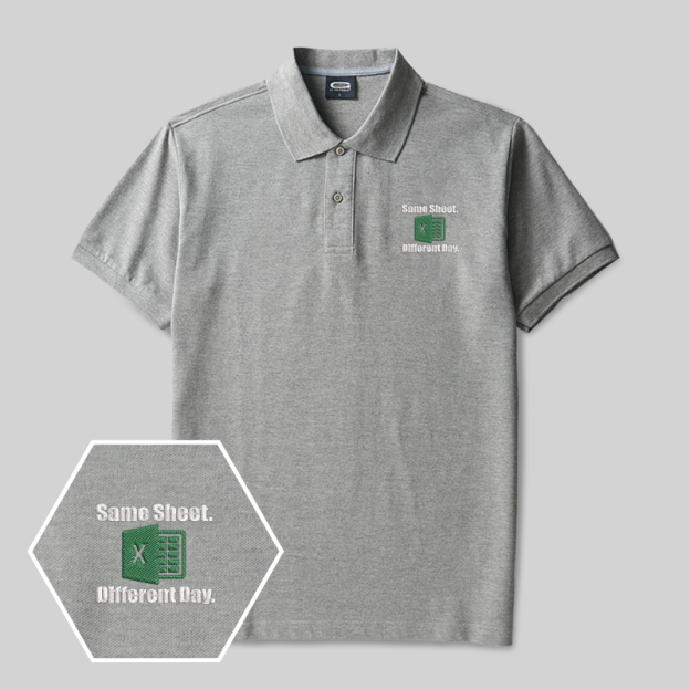 Same Sheet Different Day Geek Embroidered Polo Shirts