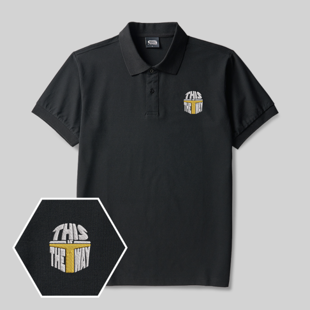 This is The Way Geek Embroidered Polo Shirts