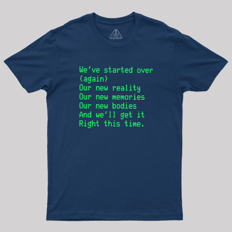 Reboot Reality Geek T-Shirt