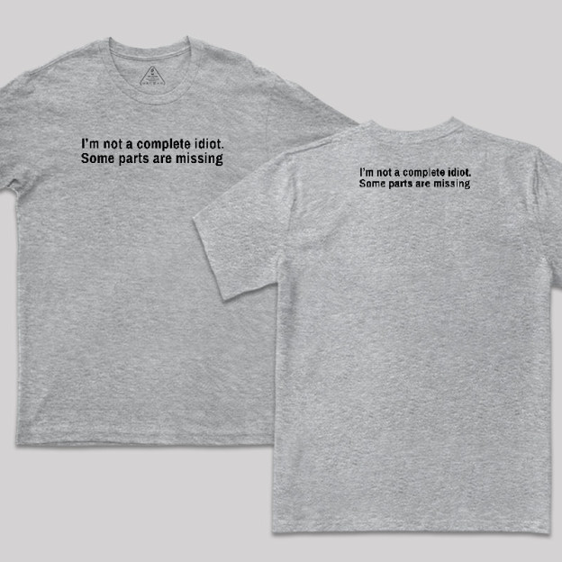 Funny Idiot Front and Back Printed T-Shirt