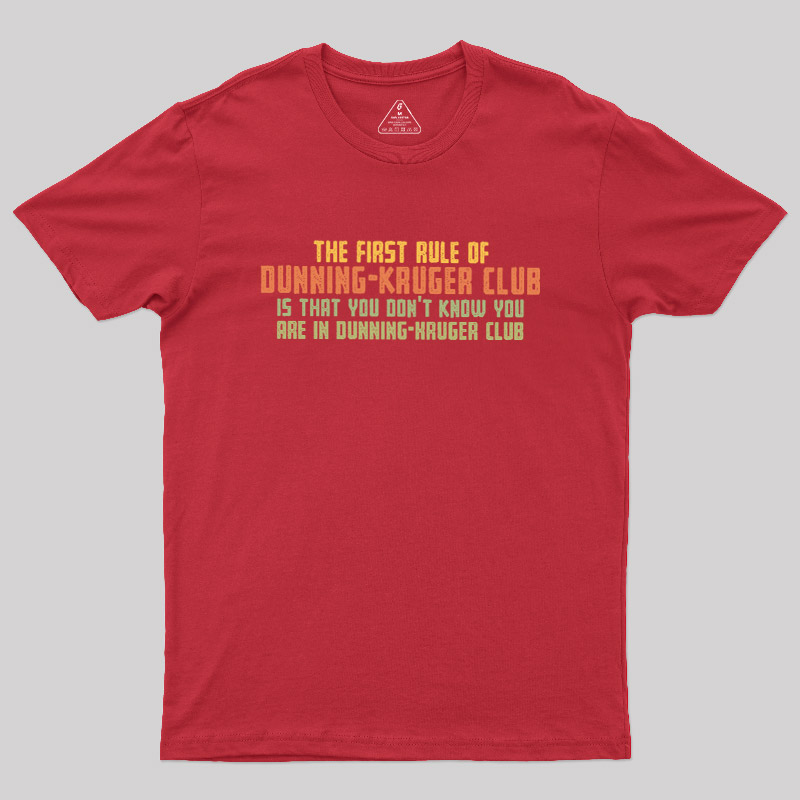 Dunning Kruger Club Geek T-Shirt