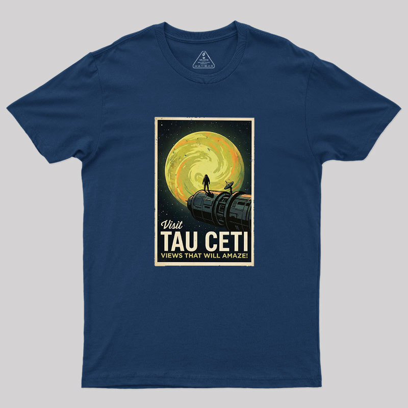 Visit Tau CETI Geek T-Shirt