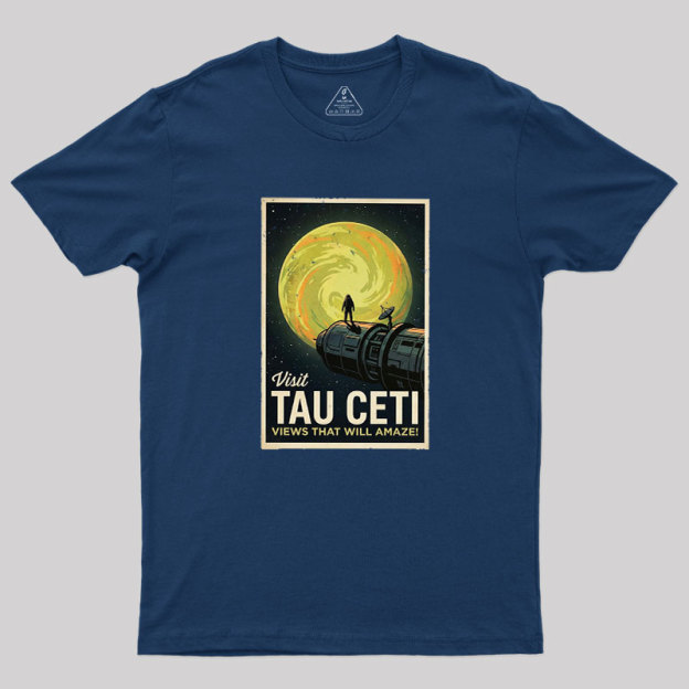 Visit Tau CETI Geek T-Shirt