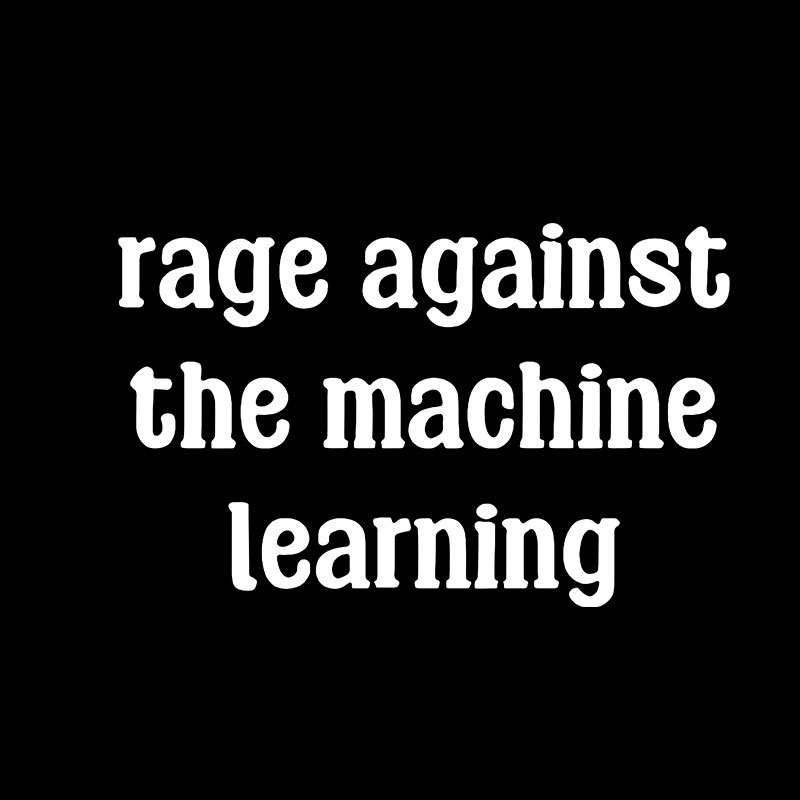 Rage Against the Machine Learning Geek T-Shirt
