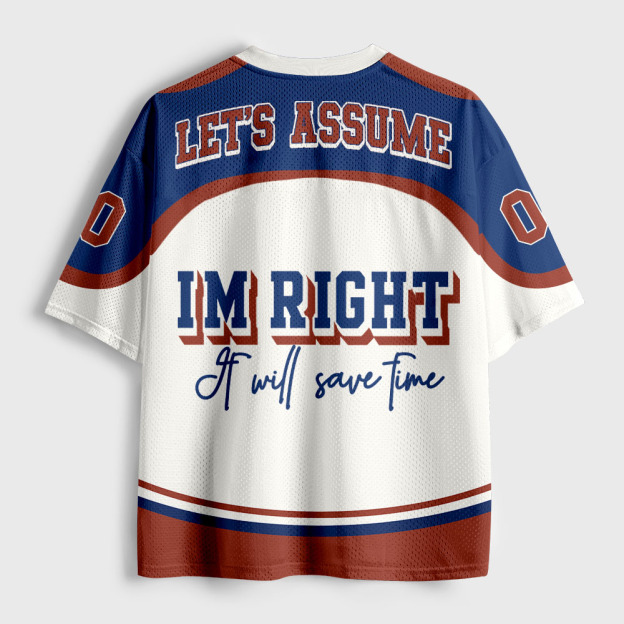 Let's Assume I'm Right Geek Mesh Jersey