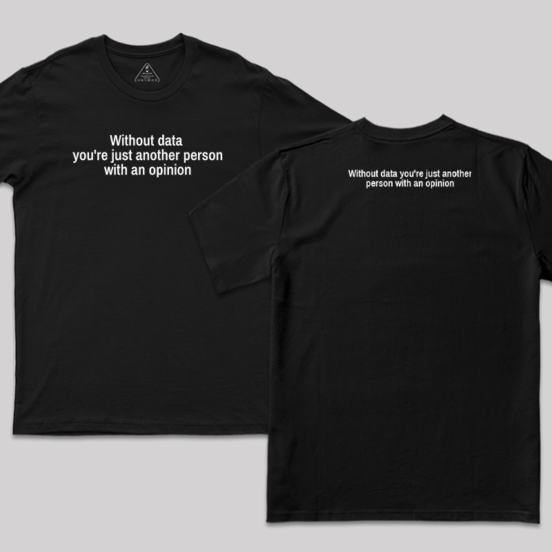 Another Person Without Data Front and Back Printed T-Shirt