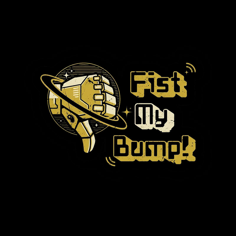 Fist My Bump Vintage Geek T-Shirt