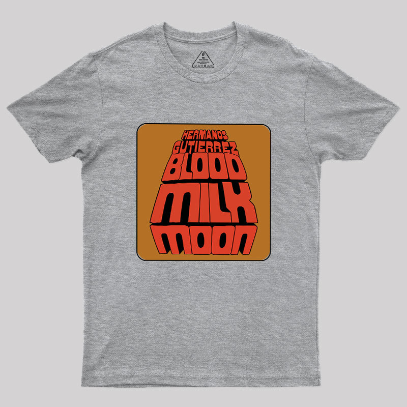 Blood Milk Moon Geek T-Shirt