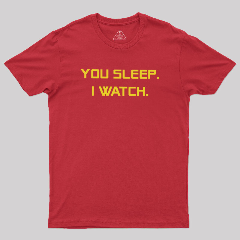 Watcher Mode On Geek T-Shirt