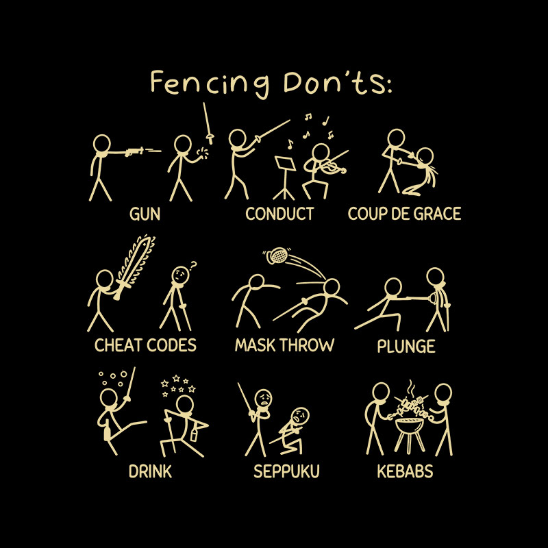 Fencing Don'ts Geek T-Shirt