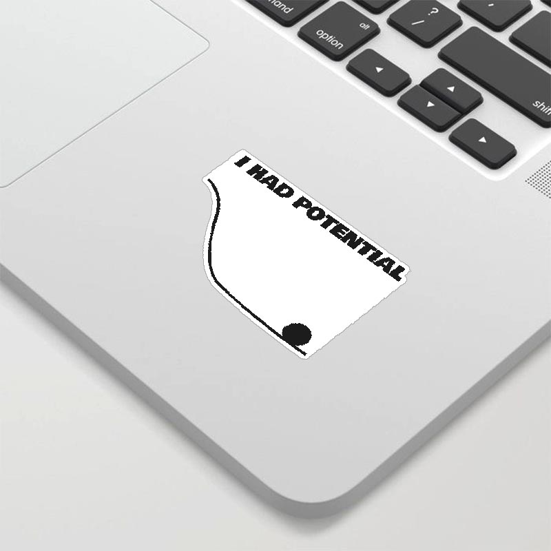 I Had Potential Science Geek Sticker