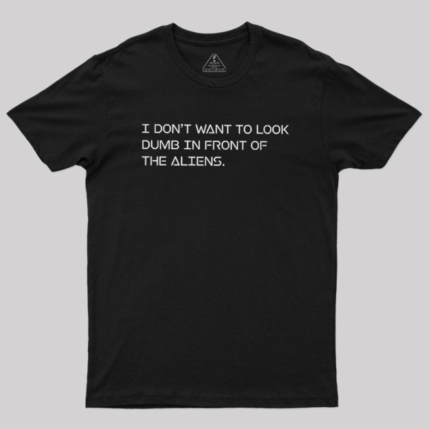 Alien Etiquette Geek T-Shirt