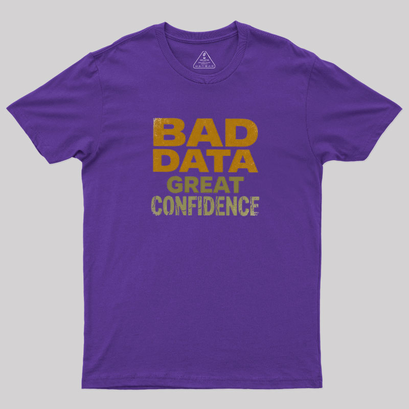 Great Confidence Geek T-Shirt