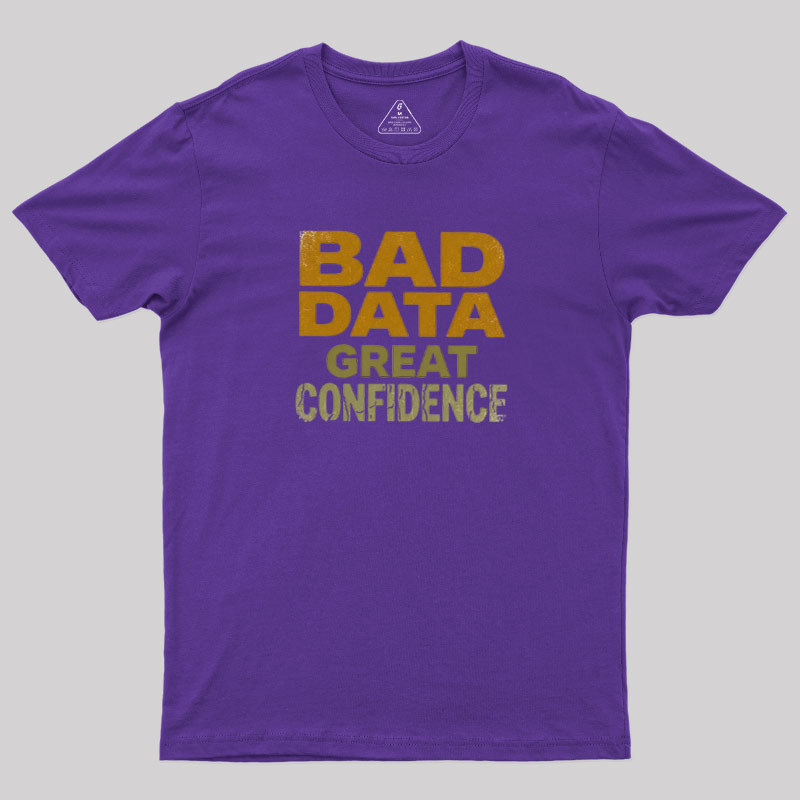 Great Confidence Geek T-Shirt