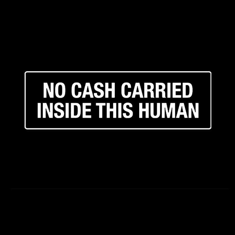 No Cash Carried Geek T-Shirt