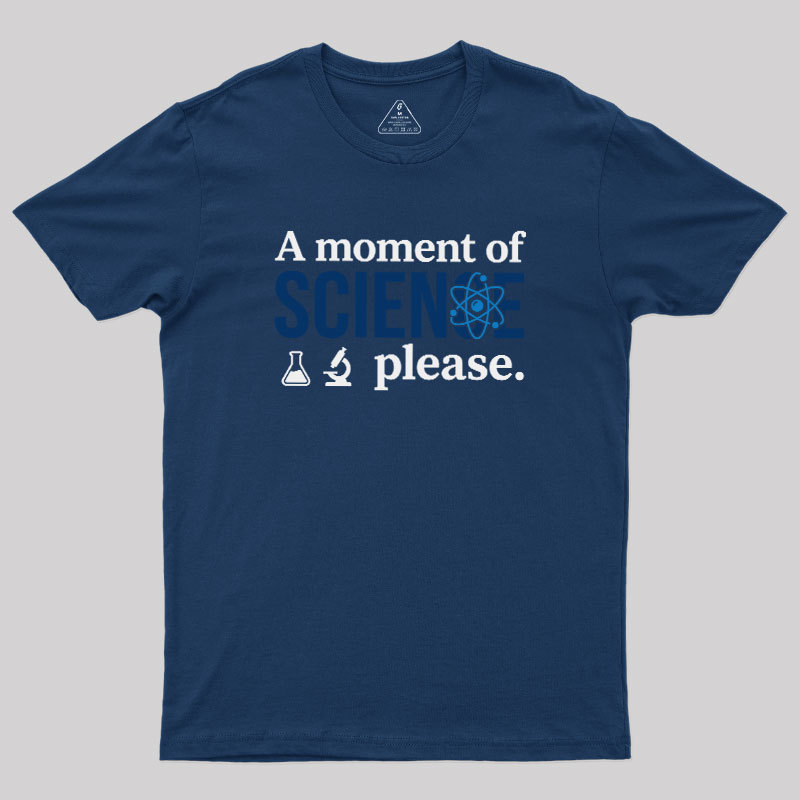 The?Science?Moment Geek T-Shirt