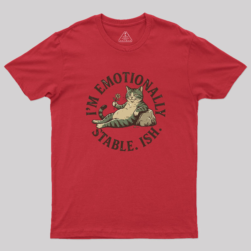 Stable-ish?Feline?Mood Geek T-Shirt