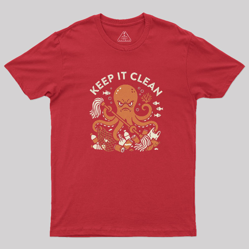 Keep It Clean Geek T-Shirt