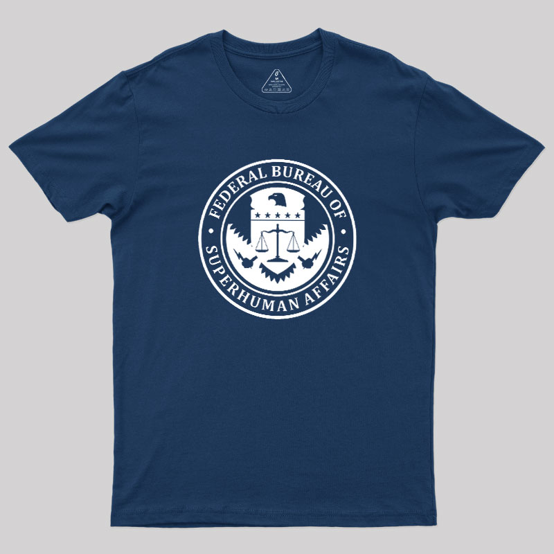 Federal Bureau Of Superhuman Affairs Geek T-Shirt