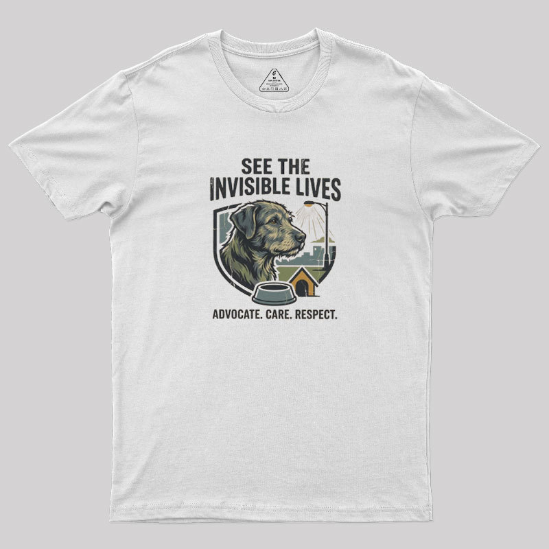 See The Invisible Lives Geek T-Shirt