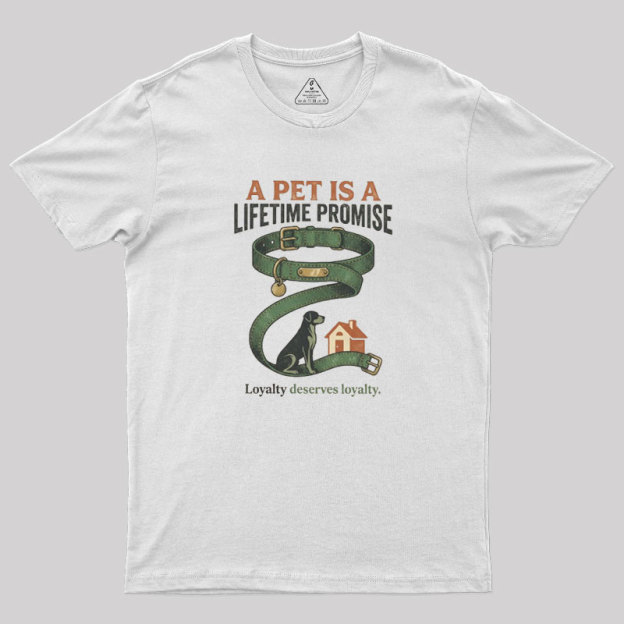 A Pat Is A Lifetime Promise Geek T-Shirt