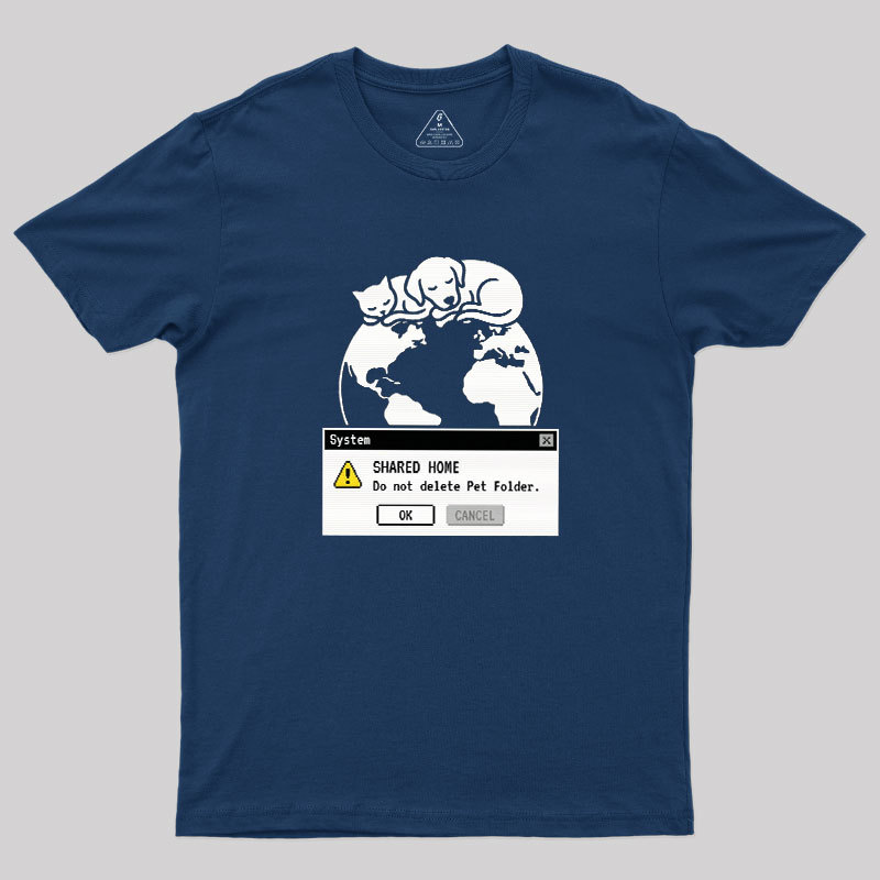 Do Not Delete Pet Floder Geek T-Shirt