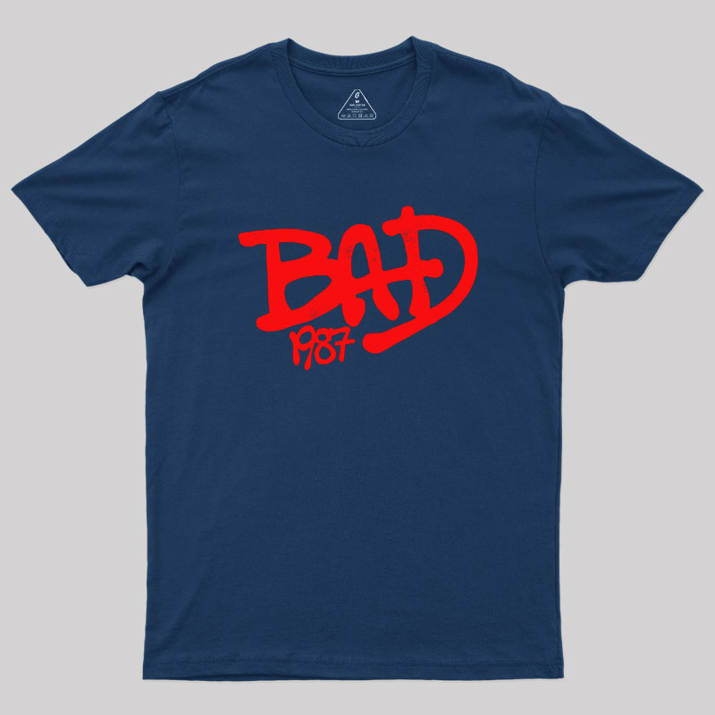 Bad 1987 Geek T-Shirt