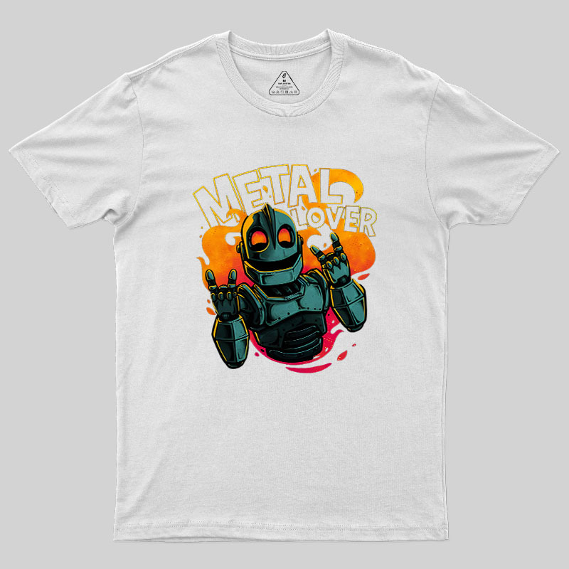 Giant Metal Lover Geek T-Shirt