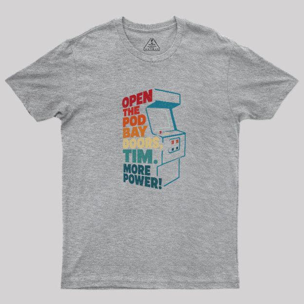More Power Geek T-Shirt