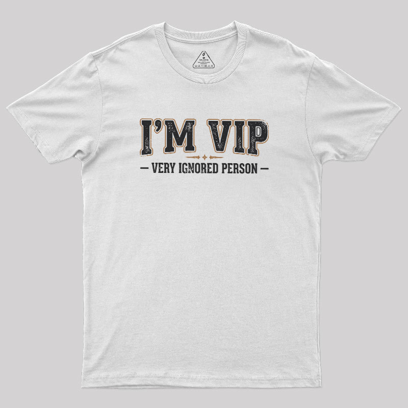 The Ignored Society Geek T-Shirt
