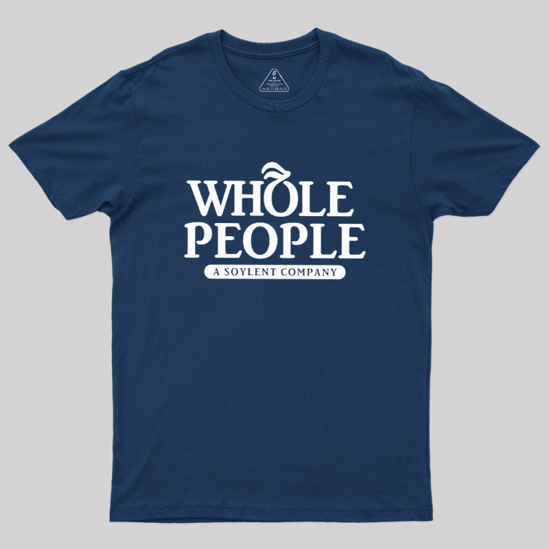 Whole People Geek T-Shirt