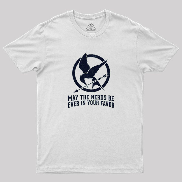 Nerds Favor You Geek T-Shirt