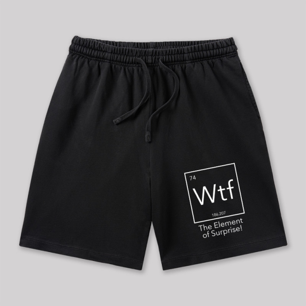 Wtf The Element of Surprise Geeky Washed Shorts
