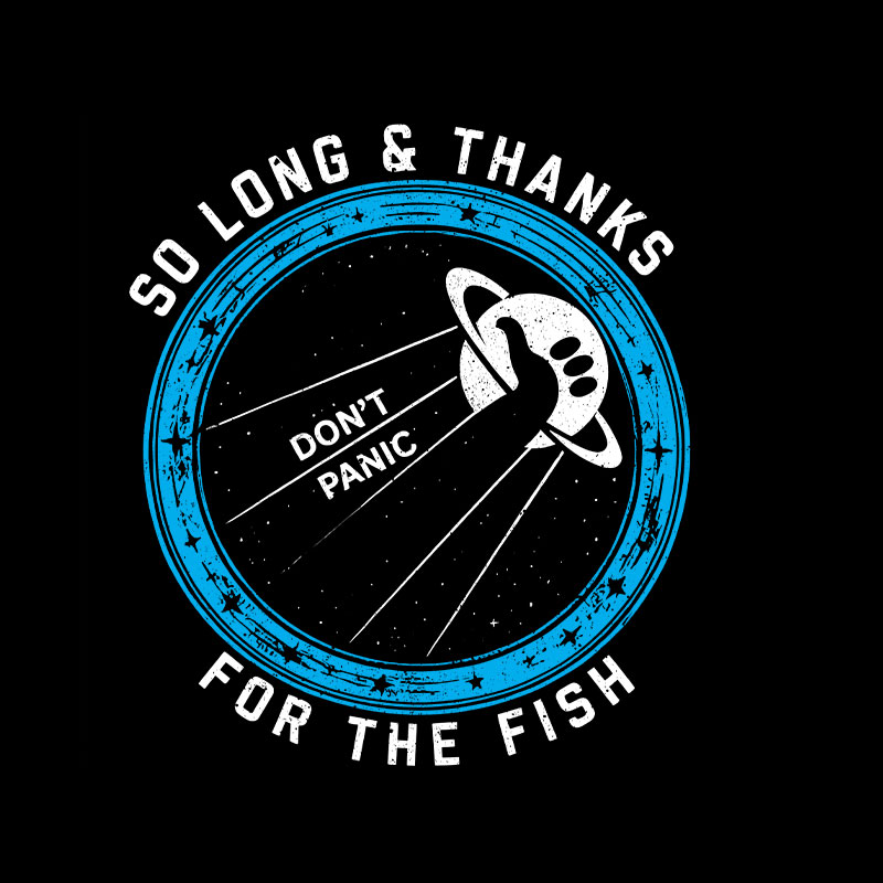 So Long Thanks For The Fish Geek T-Shirt